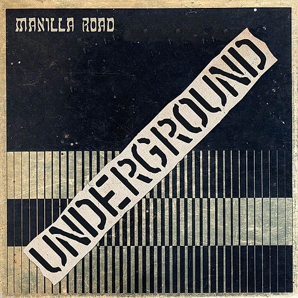 Underground (Black Vinyl), Manilla Road