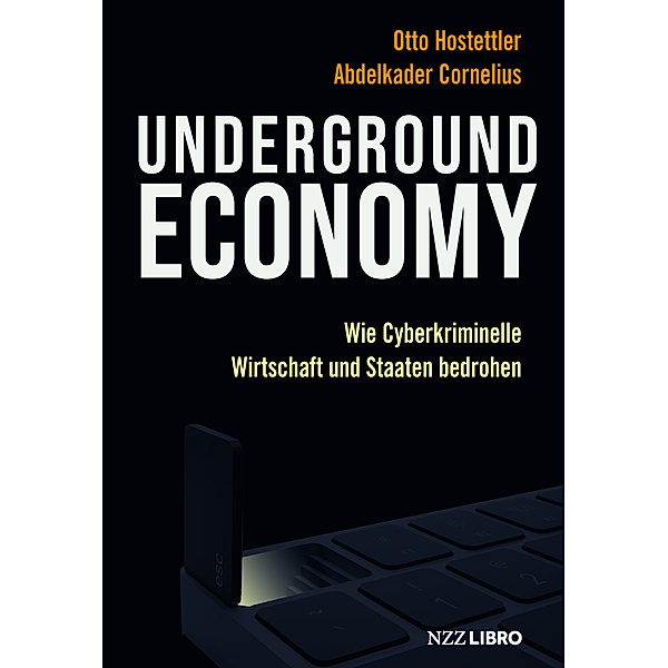 Underground Economy, Otto Hostettler, Abdelkader Cornelius