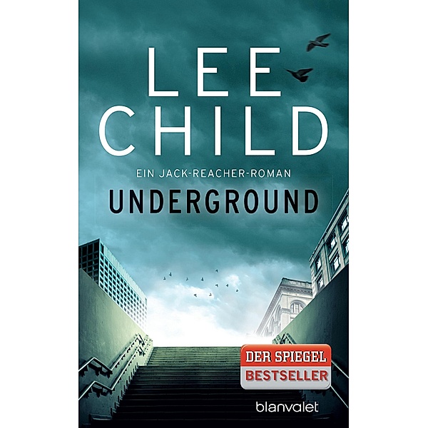 Underground / Jack Reacher Bd.13, Lee Child
