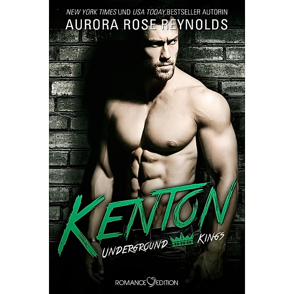 Underground Kings: Kenton / Underground Kings, Aurora Rose Reynolds