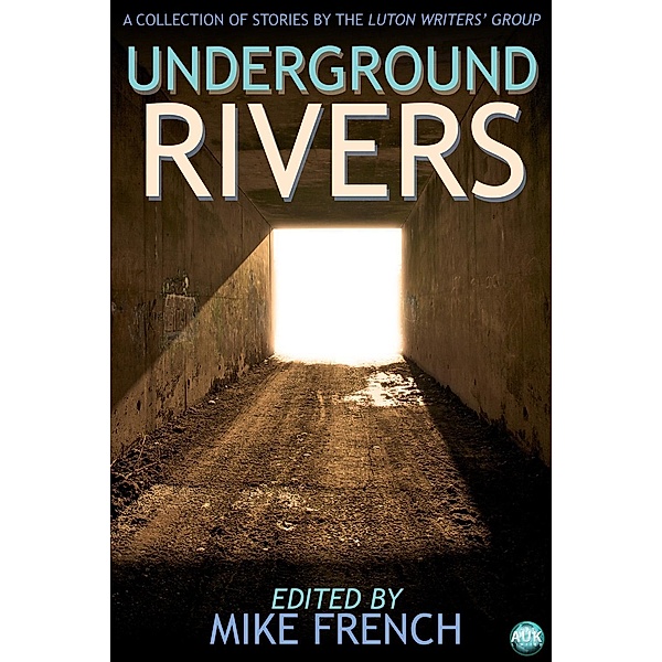 Underground Rivers, Mike French