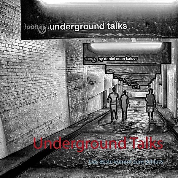 Underground Talks, Daniel Sean Kaiser