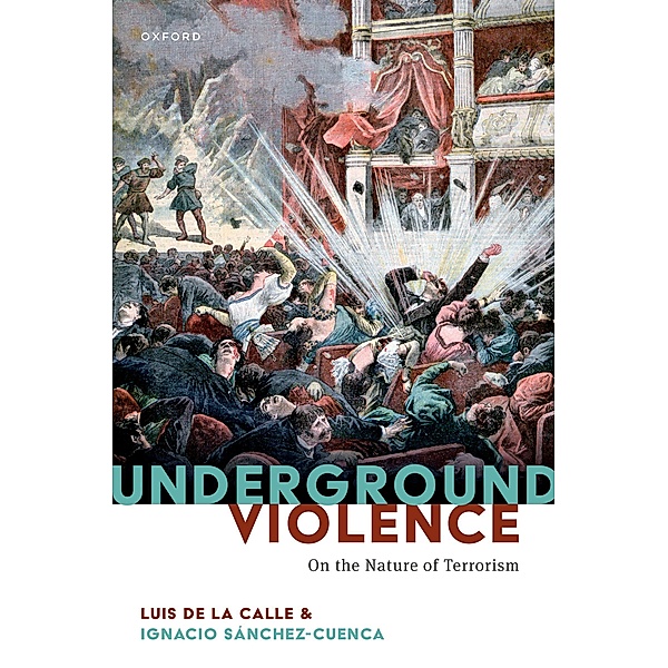 Underground Violence, Luis De La Calle, Ignacio S?nchez-Cuenca