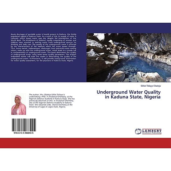Underground Water Quality in Kaduna State, Nigeria, Silifat Titilayo Oladoja