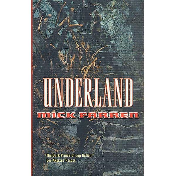 Underland / Renquist Quartet Bd.4, Mick Farren