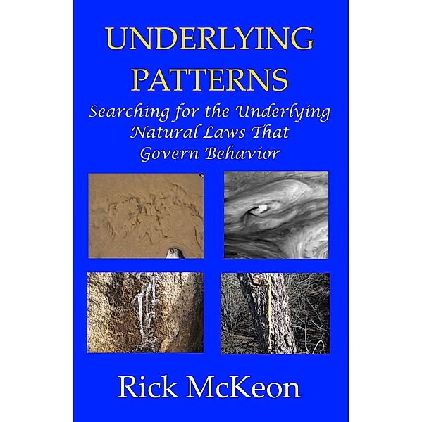 Underlying Patterns, Rick Mckeon