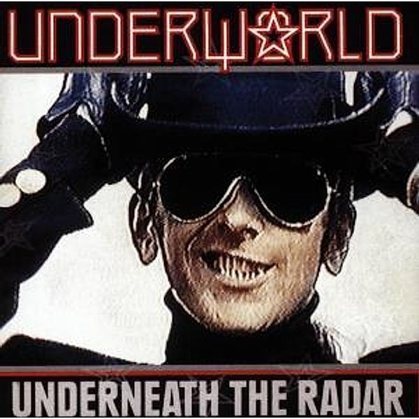 Underneath The Radar, Underworld