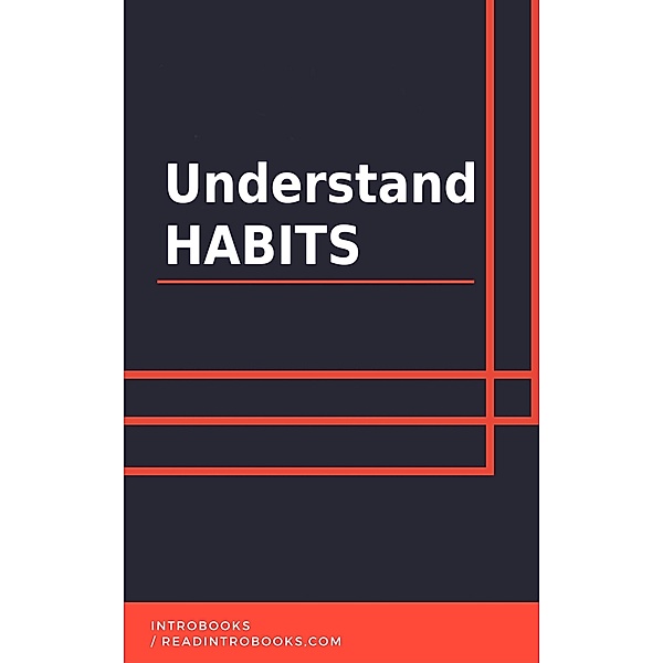 Understand Habits, IntroBooks Team