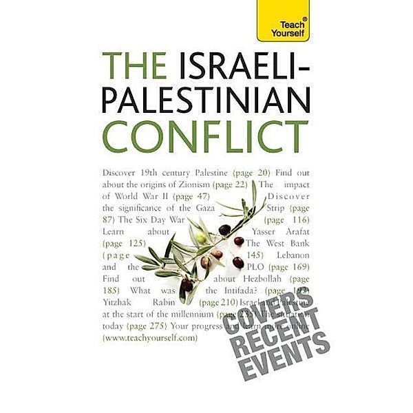 Understand the Israeli-Palestinian Conflict: Teach Yourself, Stewart Ross