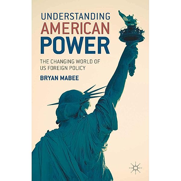 Understanding American Power, Bryan Mabee