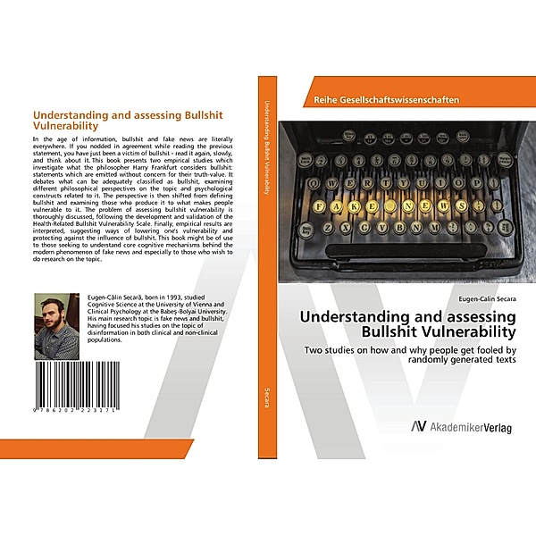 Understanding and assessing Bullshit Vulnerability, Eugen-Calin Secara