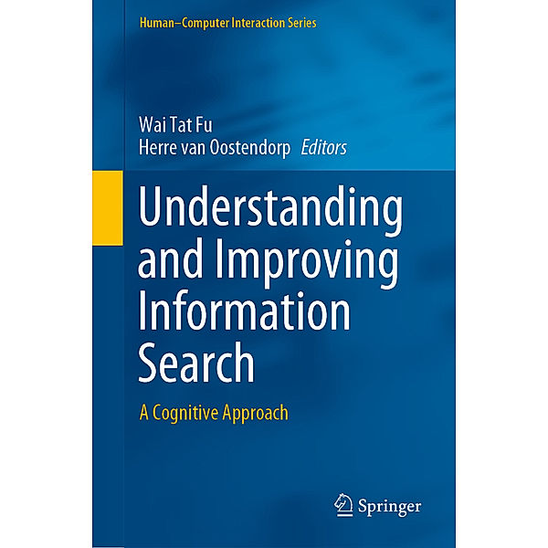 Understanding and Improving Information Search