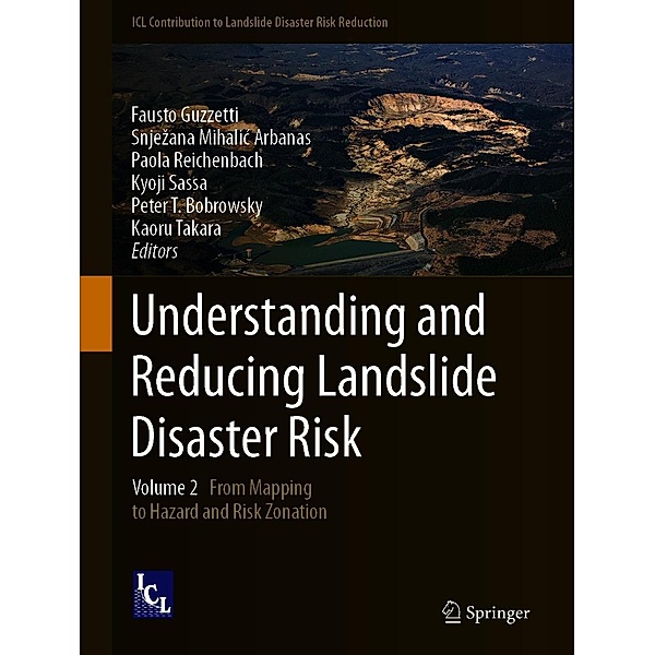 Understanding and Reducing Landslide Disaster Risk / ICL Contribution to Landslide Disaster Risk Reduction