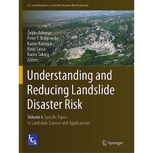 Understanding and Reducing Landslide Disaster Risk