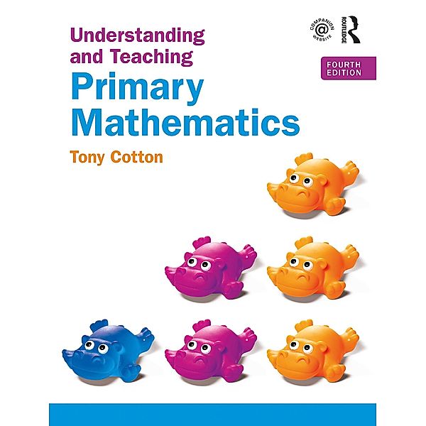 Understanding and Teaching Primary Mathematics, Tony Cotton