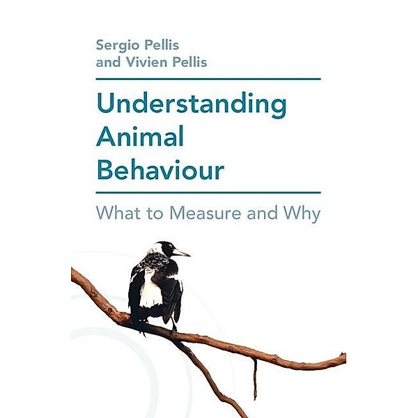 Understanding Animal Behaviour, Sergio Pellis