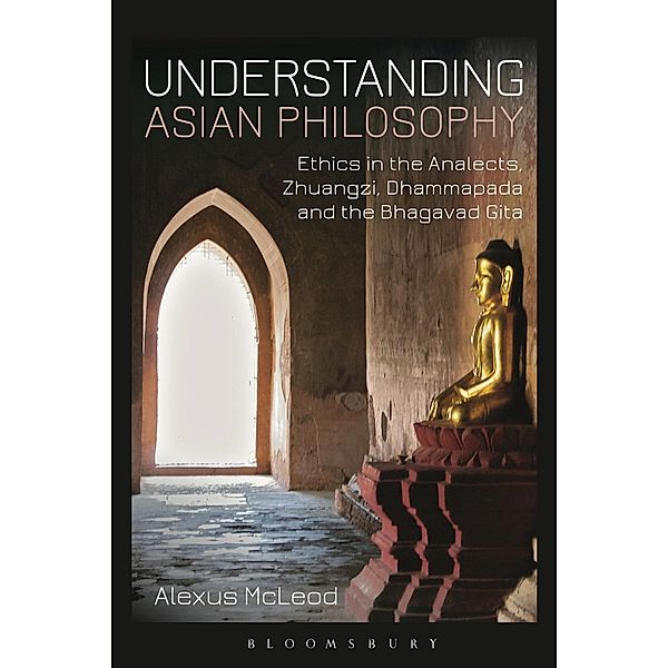 Understanding Asian Philosophy, Alexus McLeod
