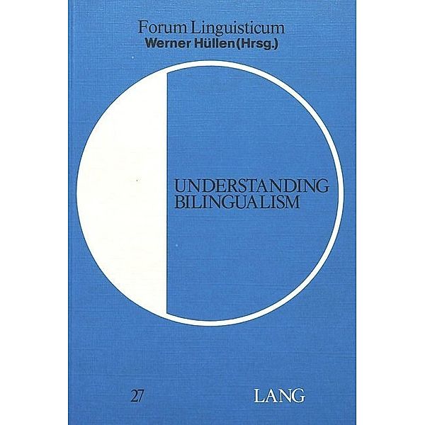 Understanding Bilingualism