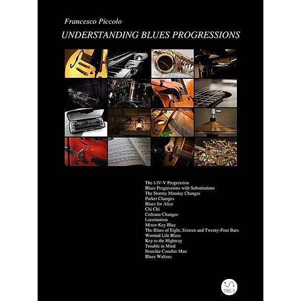 Understanding Blues Progressions, Francesco Piccolo