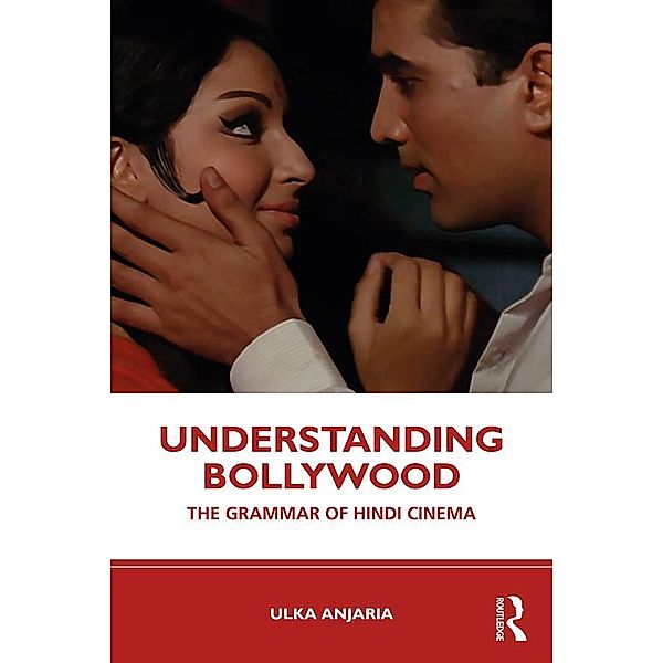 Understanding Bollywood, Ulka Anjaria