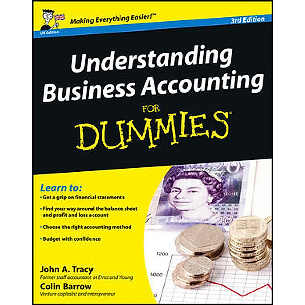 Understanding Business Accounting For Dummies, John A. Tracy, Colin Barrow
