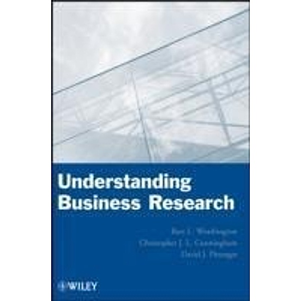 Understanding Business Research, Bart L. Weathington, Christopher J. L. Cunningham, David J. Pittenger