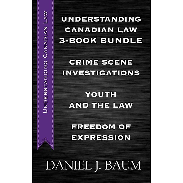 Understanding Canadian Law Three-Book Bundle / Understanding Canadian Law, Daniel J. Baum