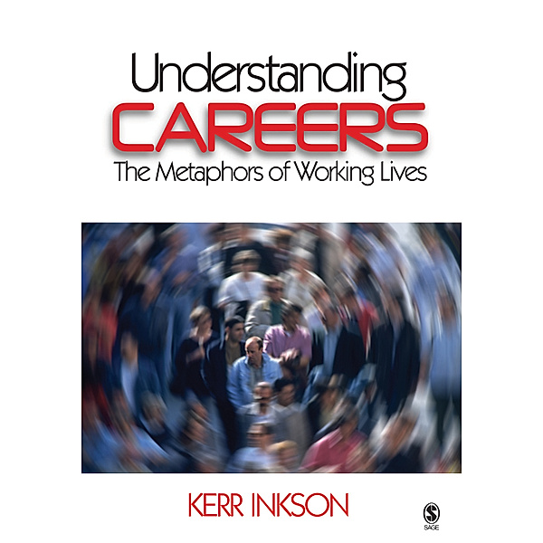 Understanding Careers, J. H. "Kerr" Inkson
