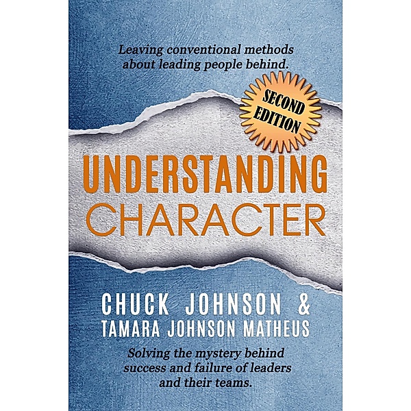 Understanding Character, Chuck Johnson, Tamara Johnson Matheus