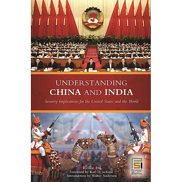 Understanding China and India, Rollie Lal