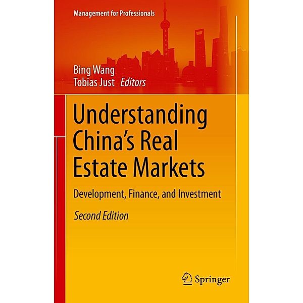 Understanding China's Real Estate Markets / Management for Professionals