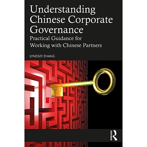 Understanding Chinese Corporate Governance, Lyndsey Zhang