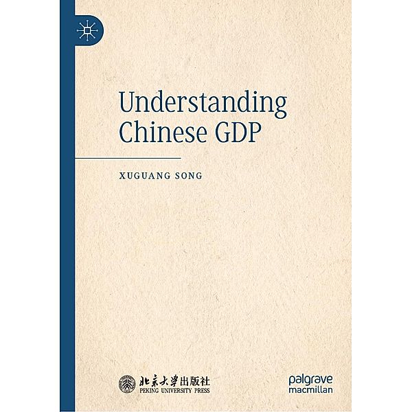 Understanding Chinese GDP / Progress in Mathematics, Xuguang Song