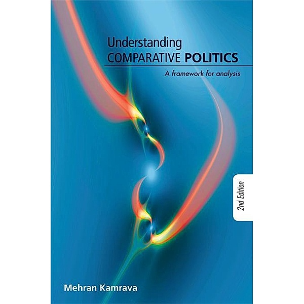 Understanding Comparative Politics, Mehran Kamrava