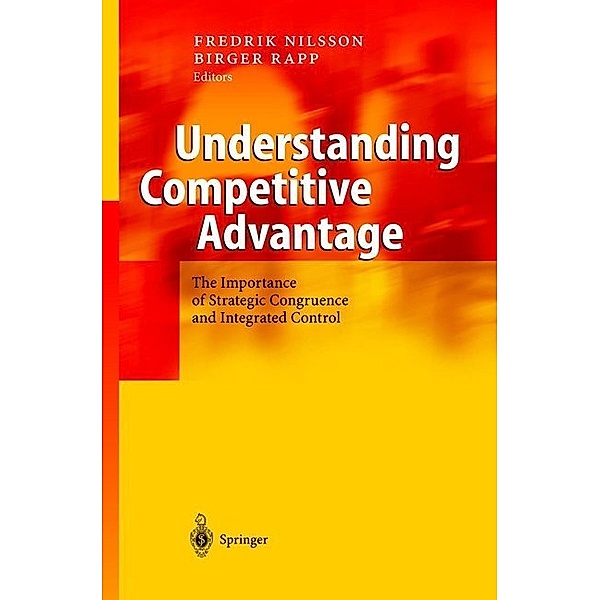 Understanding Competitive Advantage, Fredrik Nilsson, Birger Rapp