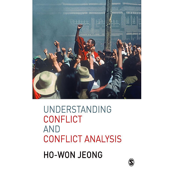 Understanding Conflict and Conflict Analysis, Ho-Won Jeong