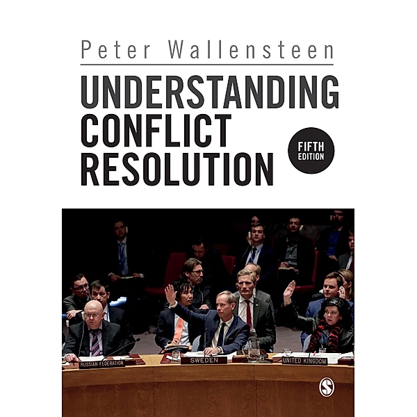 Understanding Conflict Resolution / SAGE Publications Ltd, Peter Wallensteen