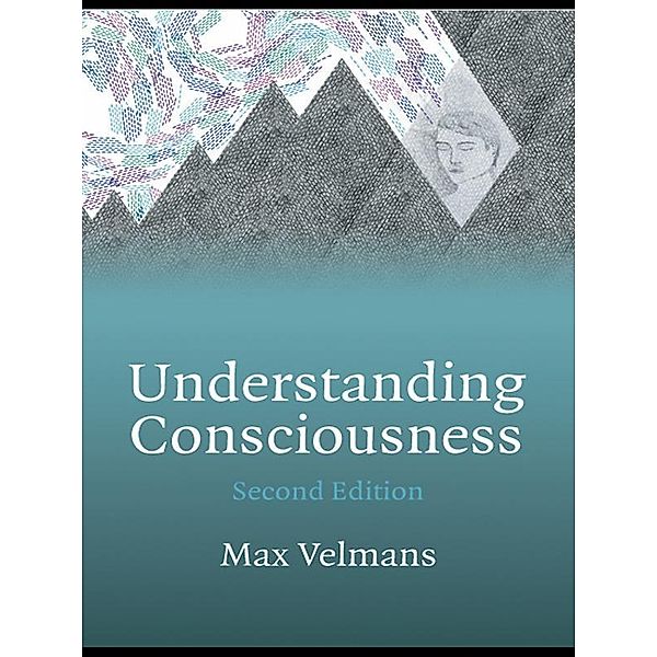 Understanding Consciousness, Max Velmans