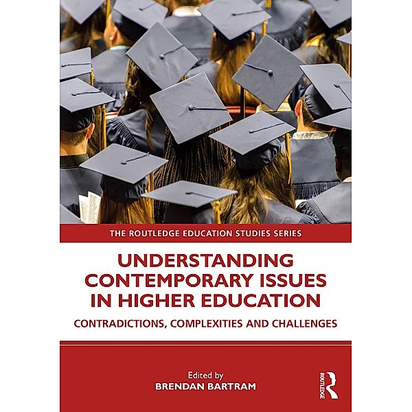 Understanding Contemporary Issues in Higher Education