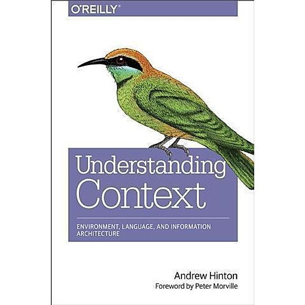 Understanding Context, Andrew Hinton