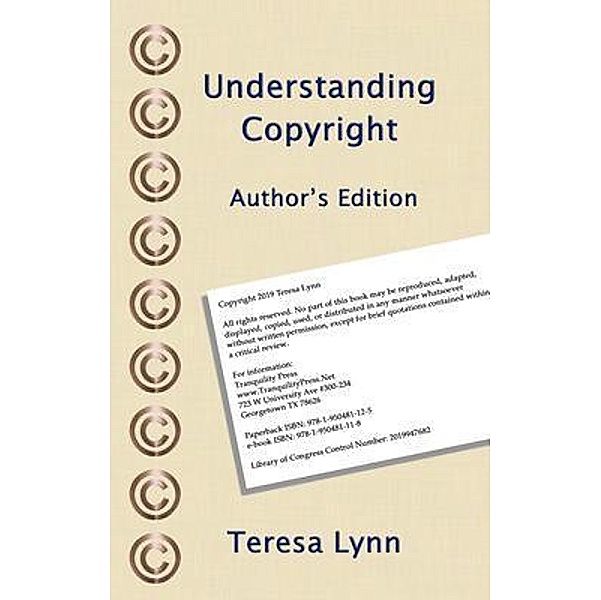 Understanding Copyright / Tranquility Press, Teresa Lynn