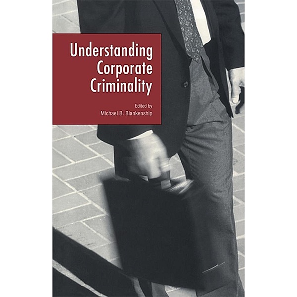 Understanding Corporate Criminality