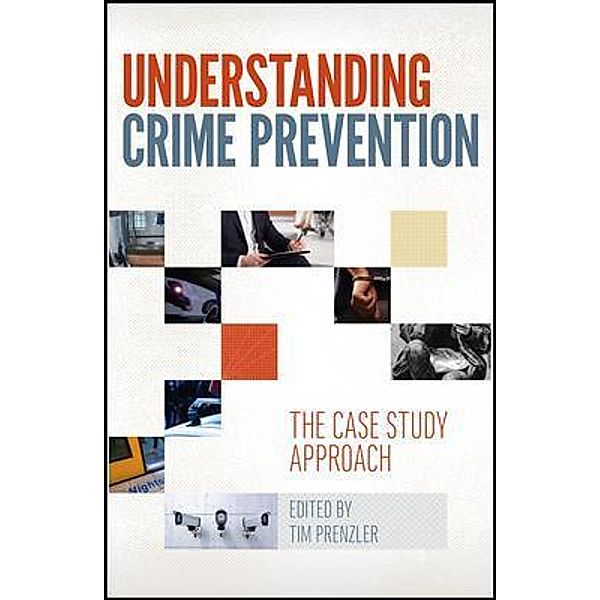 Understanding Crime Prevention