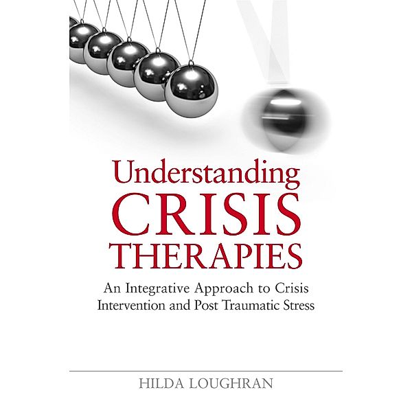 Understanding Crisis Therapies, Hilda Loughran