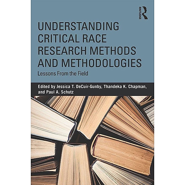 Understanding Critical Race Research Methods and Methodologies