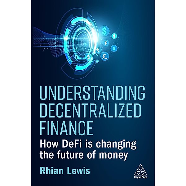Understanding Decentralized Finance, Rhian Lewis