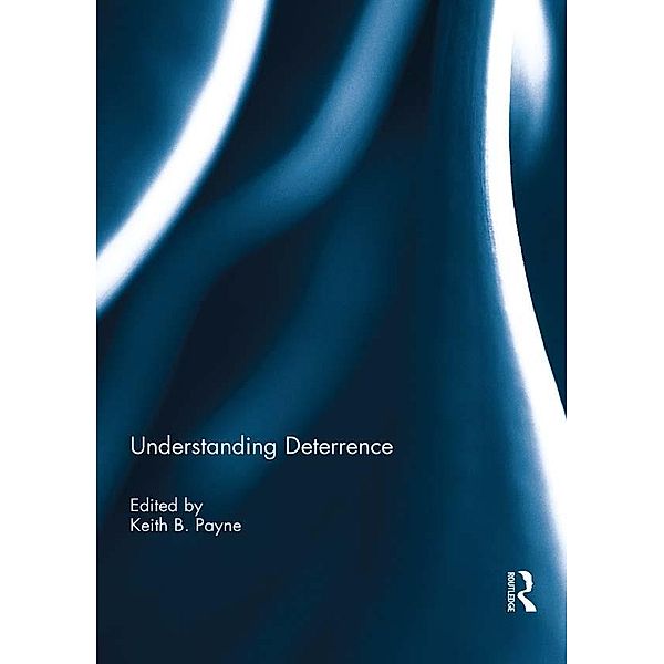 Understanding Deterrence