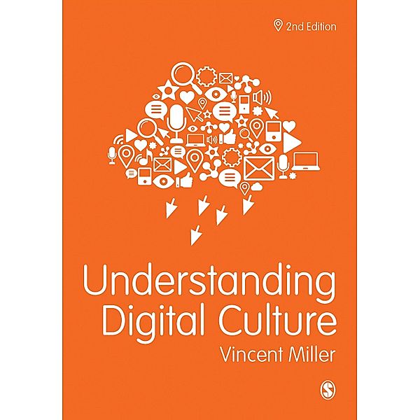 Understanding Digital Culture, Vincent Miller