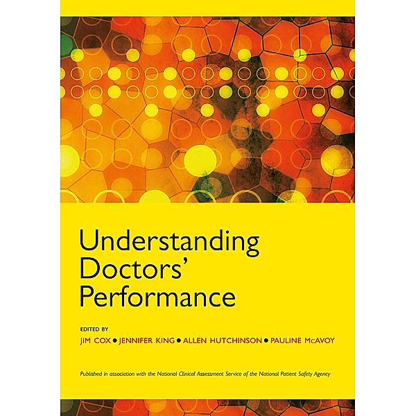 Understanding Doctors' Performance, Jim Cox, Jenny King, Allen Hutchinson, Pauline McAvoy