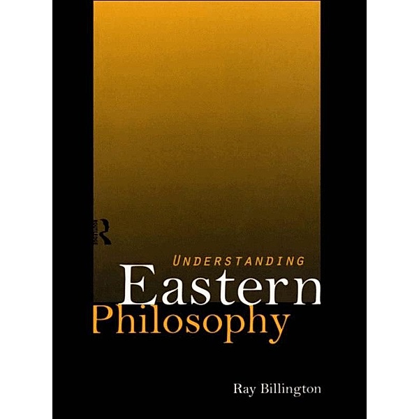 Understanding Eastern Philosophy, Ray Billington